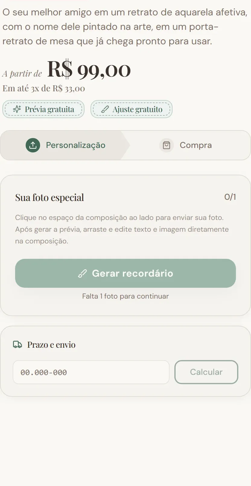 The purchase column beside the canvas: the product description, a price of R$99 anchored with instalments, free-preview and free-adjustment reassurances, a two-step Personalisation-then-Purchase indicator, and a generate button that is disabled until a photo is added.